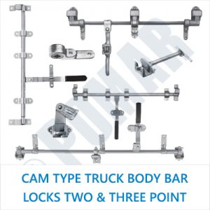 Cam Type Truck Body Bar Locks Two & Three Point