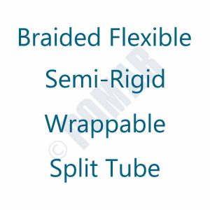 Braided Flexible Semi-Rigid Wrappable Split Tube